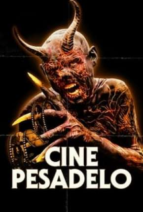 Capa do Filme Cine Pesadelo (2020) – pôster oficial