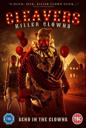 Capa do Filme Cleavers - Killer Clowns - Legendado (2019) – pôster oficial