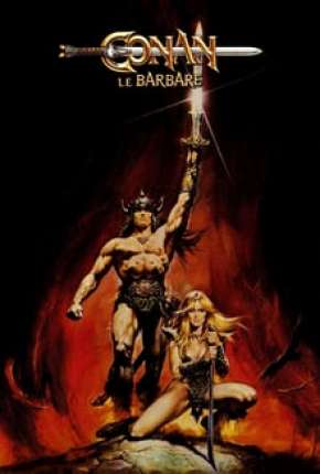Capa do Filme Conan, o Bárbaro - Conan the Barbarian (1982) – pôster oficial