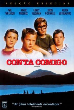 Capa do Filme Conta Comigo - Stand by Me (1986) – pôster oficial