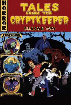 Capa do Desenho Contos da Cripta - 2ª Temporada (1993) – pôster oficial