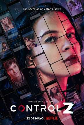 Capa do Série Control Z - 1ª Temporada Completa (2020) – pôster oficial
