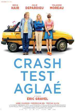 Capa do Filme Crash Test Aglaé - Legendado (2017) – pôster oficial