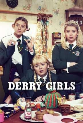 Capa do Série Derry Girls - 2ª Temporada Legendada (2019) – pôster oficial
