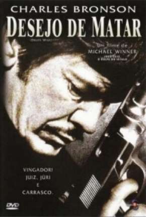 Capa do Filme Desejo de Matar - Death Wish (1974) – pôster oficial