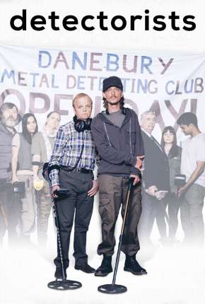 Capa do Série Detectorists - 1ª Temporada Legendada (2014) – pôster oficial