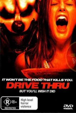 Capa do Filme Drive-Thru - Fast Food da Morte (2009) – pôster oficial