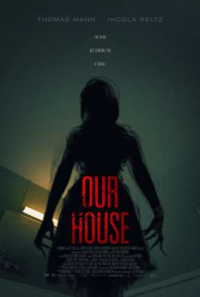 Capa do Filme Ecos na Escuridão - Our House (2018) – pôster oficial