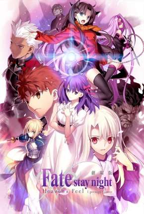 Capa do Filme Fate Stay Night - Heavens Feel - I. Presage Flower (2017) – pôster oficial
