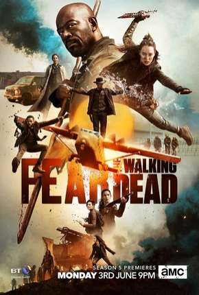 Capa do Série Fear the Walking Dead - 5ª Temporada Legendada (2015) – pôster oficial