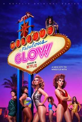 Capa do Série GLOW - 3ª Temporada (2019) – pôster oficial
