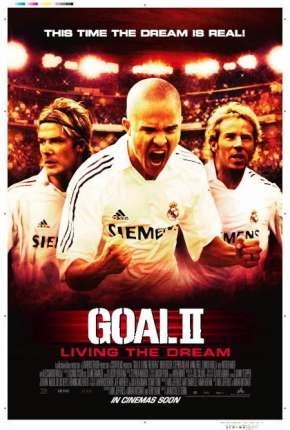 Capa do Filme Gol II - Vivendo o Sonho (2007) – pôster oficial