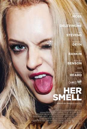 Capa do Filme Her Smell - Legendado (2019) – pôster oficial