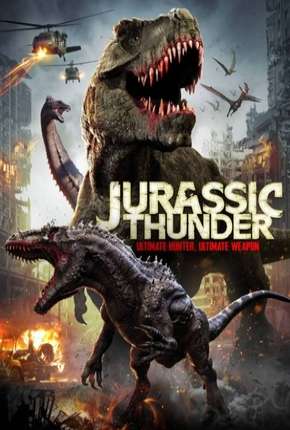 Capa do Filme Jurassic Thunder - Legendado (2020) – pôster oficial