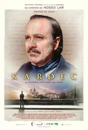 Capa do Filme Kardec - A História Por Trás do Nome (2019) – pôster oficial