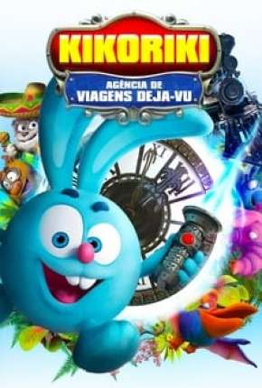 Capa do Filme Kikoriki - Agência de Viagens Deja-Vu (2018) – pôster oficial