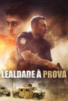 Capa do Filme Lealdade à Prova (2020) – pôster oficial