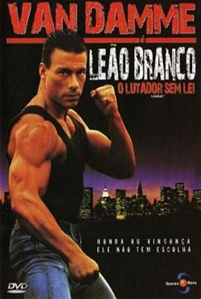 Capa do Filme Leão Branco - O Lutador Sem Lei - DVD-R (1990) – pôster oficial