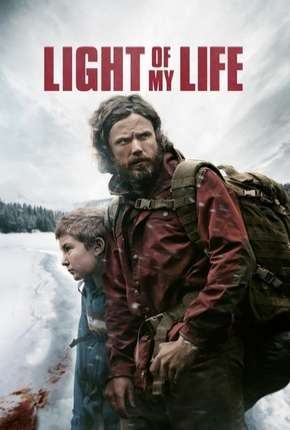 Capa do Filme Light of My Life - Legendado (2019) – pôster oficial