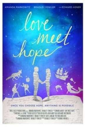 Capa do Filme Love Meet Hope - Legendado (2016) – pôster oficial
