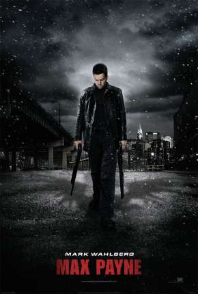 Capa do Filme Max Payne - Sem Cortes (2008) – pôster oficial