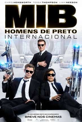 Capa do Filme MIB - Homens de Preto - Internacional (2019) – pôster oficial