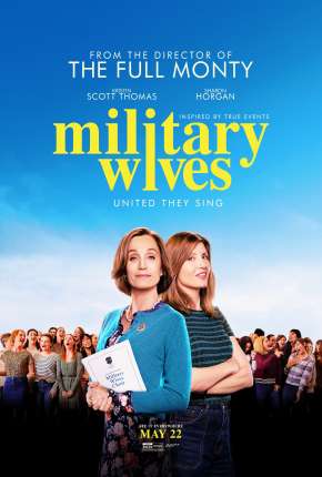 Capa do Filme Military Wives - Legendado (2020) – pôster oficial
