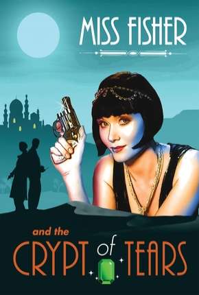 Capa do Filme Miss Fisher and the Crypt of Tears - Legendado (2020) – pôster oficial
