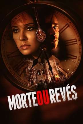 Capa do Filme Morte ou Revés (2020) – pôster oficial
