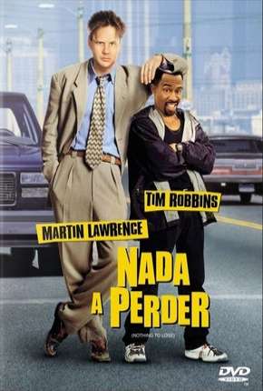 Capa do Filme Nada a Perder - Nothing to Lose (1997) – pôster oficial