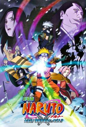 Capa do Filme Naruto O Filme - A Grande Missão! Salvar a Princesa da Neve (2004) – pôster oficial