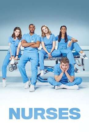Capa do Série Nurses - 1ª Temporada Legendada (2020) – pôster oficial