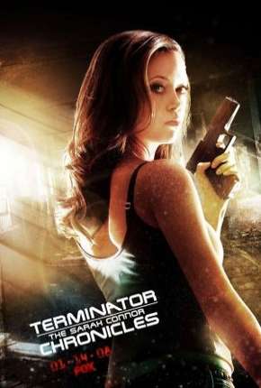 Capa do Série O Exterminador do Futuro - Crônicas de Sarah Connor - 2ª Temporada (2008) – pôster oficial