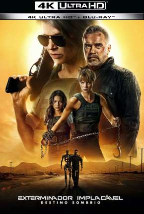 Capa do Filme O Exterminador do Futuro - Destino Sombrio 4K (2020) – pôster oficial