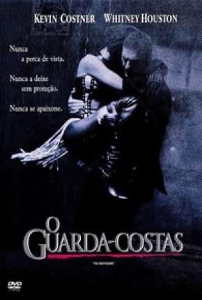 Capa do Filme O Guarda-Costas - DVD-R (1992) – pôster oficial