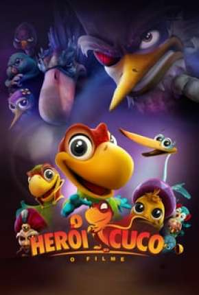 Capa do Filme O Herói Cuco - O Filme (2019) – pôster oficial