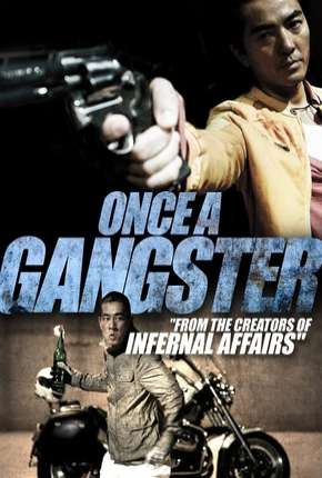 Capa do Filme Once a Gangster - Legendado (2010) – pôster oficial