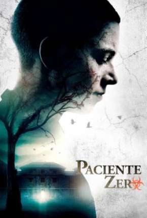 Capa do Filme Paciente Zero (2020) – pôster oficial