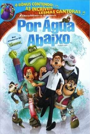 Capa do Filme Por Água Abaixo - Flushed Away (2006) – pôster oficial