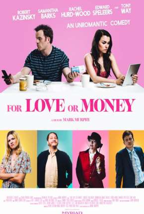Capa do Filme Por Amor ou Por Dinheiro (The Revenger - An Unromantic Comedy) (2019) – pôster oficial
