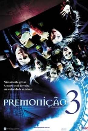 Capa do Filme Premonição 3 - IMAX OPEN MATTE (2006) – pôster oficial