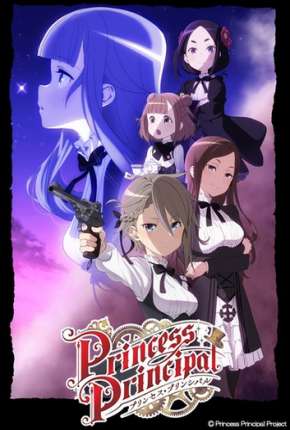 Capa do Desenho Princess Principal (2017) – pôster oficial