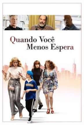 Capa do Filme Quando Você Menos Espera (2020) – pôster oficial