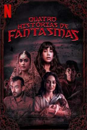 Capa do Filme Quatro Histórias de Fantasmas (2019) – pôster oficial