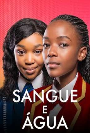 Capa do Série Sangue e Água - Completa (2020) – pôster oficial