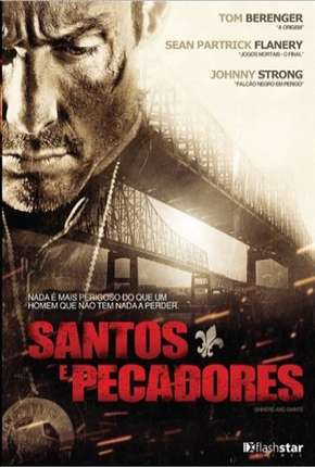 Capa do Filme Santos e Pecadores (2010) – pôster oficial