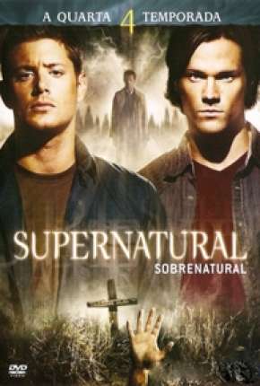 Capa do Série Sobrenatural - 4ª Temporada Completa (2008) – pôster oficial