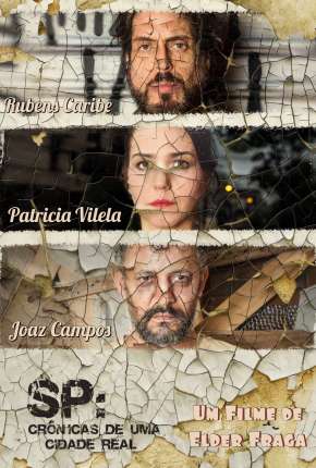 Capa do Filme SP - Crônicas de uma Cidade Real (2019) – pôster oficial