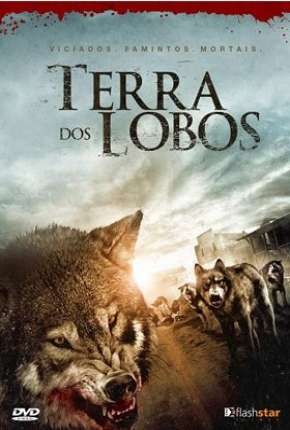 Capa do Filme Terra dos Lobos (2010) – pôster oficial