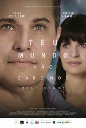 Capa do Filme Teu Mundo Não Cabe Nos Meus Olhos (2017) – pôster oficial